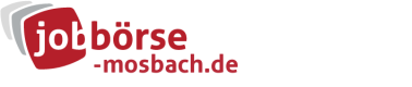 Jobbörse Mosbach - Aktuelle Stellenangebote in Ihrer Region